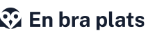 En bra plats